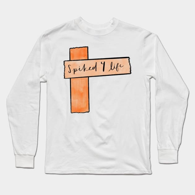 Spiked 4 Life Long Sleeve T-Shirt by notastranger